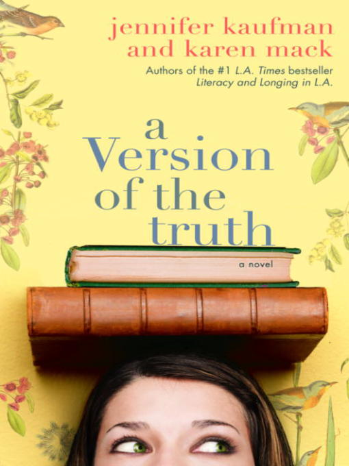 Title details for A Version of the Truth by Jennifer Kaufman - Available